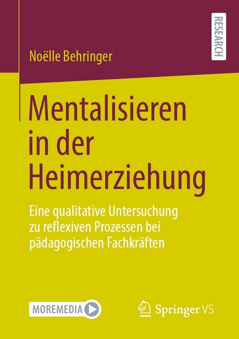 Mentalisieren in der Heimerziehung - Noëlle Behringer