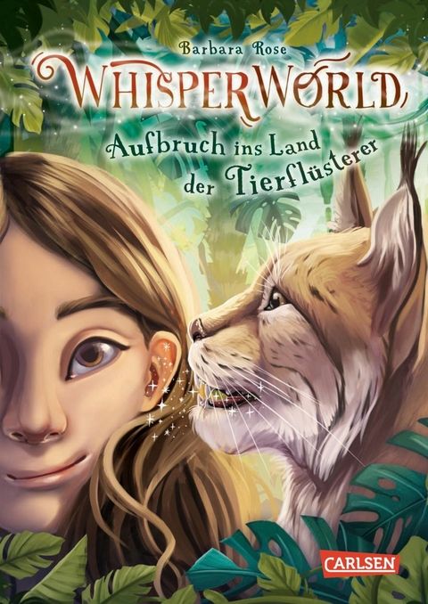 Whisperworld 1: Aufbruch ins Land der Tierflüsterer -  Barbara Rose