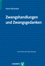 Zwangshandlungen und Zwangsgedanken - Hans Reinecker