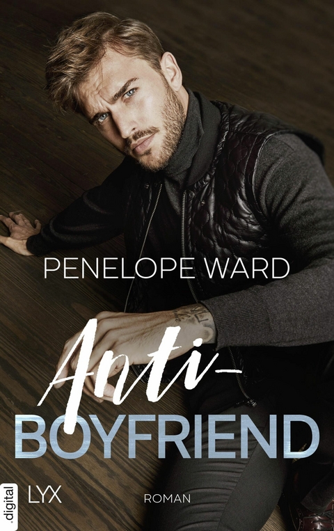 Anti-Boyfriend -  Penelope Ward