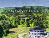 My Fathers' House - Jeffrey W. Thompson