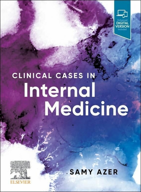 Clinical Cases in Internal Medicine E-Book ePub -  Samy A. Azer