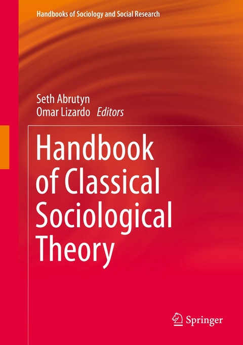 Handbook of Classical Sociological Theory - 