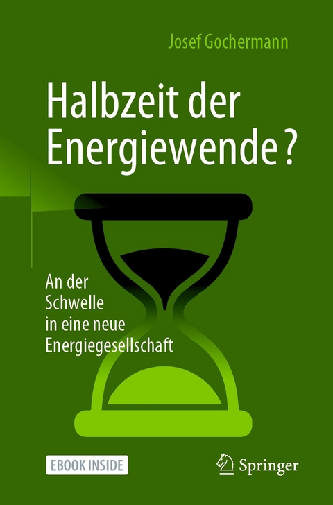 Halbzeit der Energiewende? - Josef Gochermann