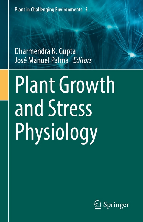 Plant Growth and Stress Physiology - 