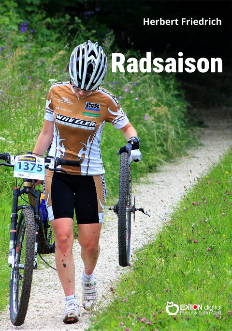 Radsaison - Herbert Friedrich