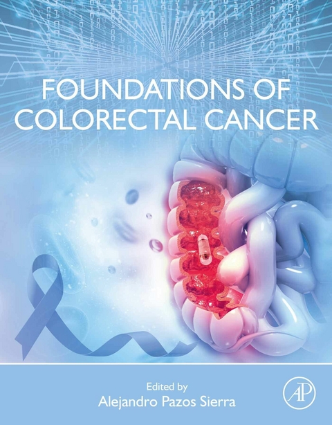 Foundations of Colorectal Cancer - 