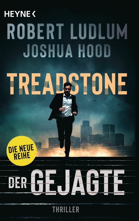 Treadstone – Der Gejagte - Robert Ludlum, Joshua Hood