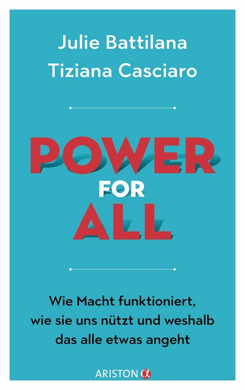 Power for All - Julie Battilana, Tiziana Casciaro