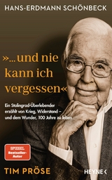 Hans-Erdmann Schönbeck: "... und nie kann ich vergessen" - Tim Pröse