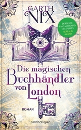 Die magischen Buchhändler von London - Garth Nix