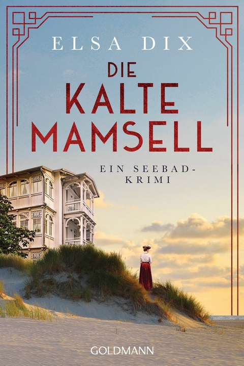 Die kalte Mamsell - Elsa Dix