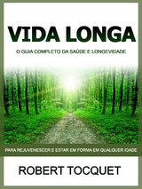 Vida Longa (Traduzido) - Robert Tocquet