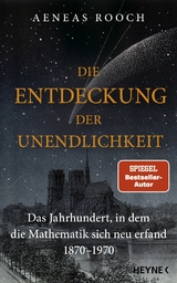 Die Entdeckung der Unendlichkeit -  Aeneas Rooch