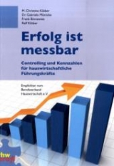 Erfolg ist messbar - M. Christine Klöber, Gabriele Mönicke, Frank Binnewies, Ralf Klöber