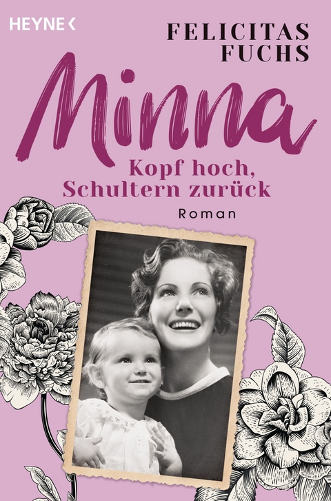 Minna. Kopf hoch, Schultern zurück -  Felicitas Fuchs