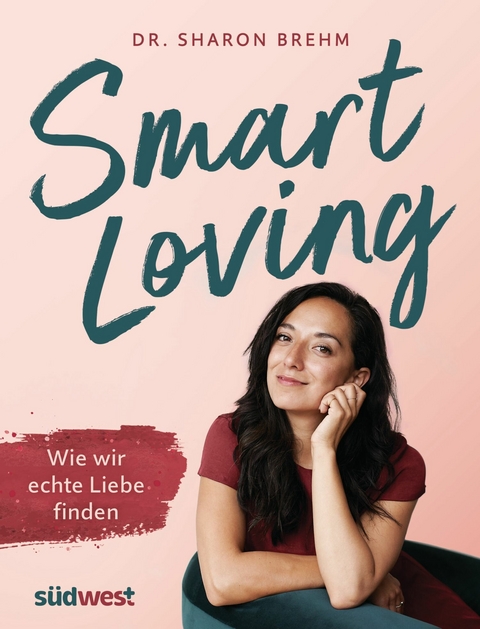 Smart Loving - Sharon Brehm