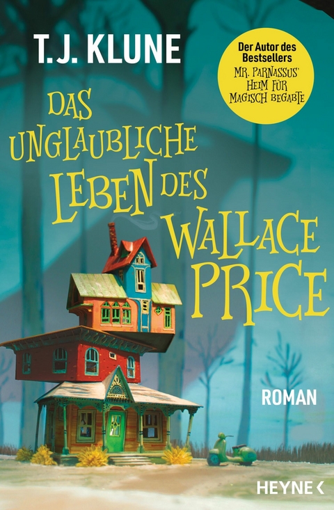 Das unglaubliche Leben des Wallace Price - T. J. Klune