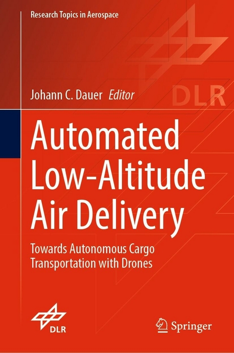 Automated Low-Altitude Air Delivery - 