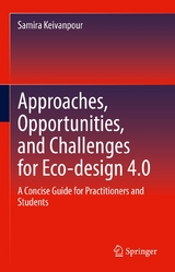 Approaches, Opportunities, and Challenges for Eco-design 4.0 - Samira Keivanpour