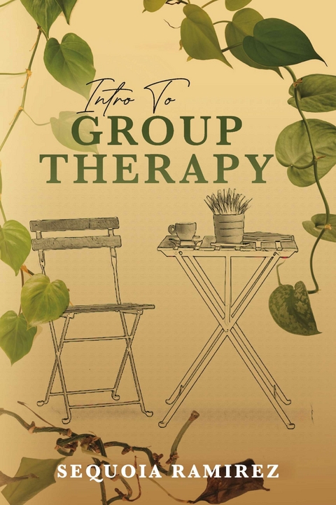 Intro To Group Therapy -  Sequoia Ramirez