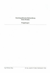 Homöopathische Behandlung Ihres Kindes - Joachim F Grätz, Inge Plattner