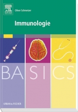 BASICS Immunologie - Oliver Schmetzer