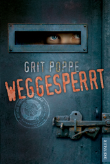 Weggesperrt - Grit Poppe