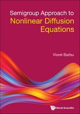 Semigroup Approach To Nonlinear Diffusion Equations -  Barbu Viorel Barbu