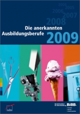 Die anerkannten Ausbildungsberufe 2009 - 