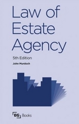 Law of Estate Agency - Murdoch, John