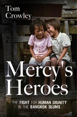 Mercy's Heroes -  Tom Crowley