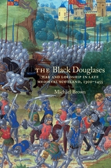 The Black Douglases - Michael Brown