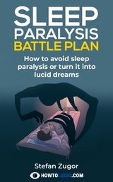 Sleep Paralysis Battle Plan - Stefan Zugor