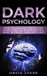 Dark Psychology - David Spark