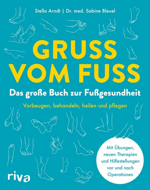 Gruß vom Fuß - Stella Arndt, Sabine Bleuel