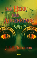 Der Herr der Augenringe - J.R.R. Tollkühn