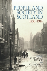 People and Society in Scotland, 1830–1914 - 