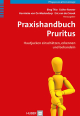 Praxishandbuch Pruritus - Bing Thio