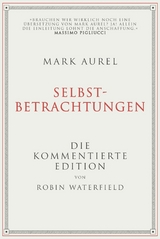 Mark Aurel: Selbstbetrachtungen - Robin Waterfield, Mark Aurel