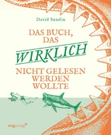 Das Buch, das wirklich nicht gelesen werden wollte - David Sundin