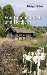 Von Gummibriketts und Heidjern