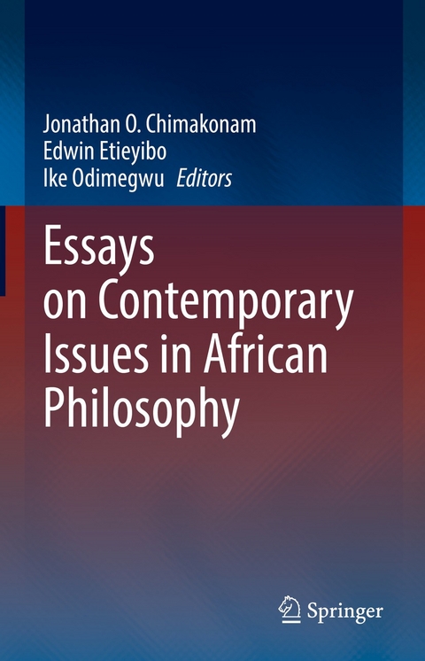 Essays on Contemporary Issues in African Philosophy - 