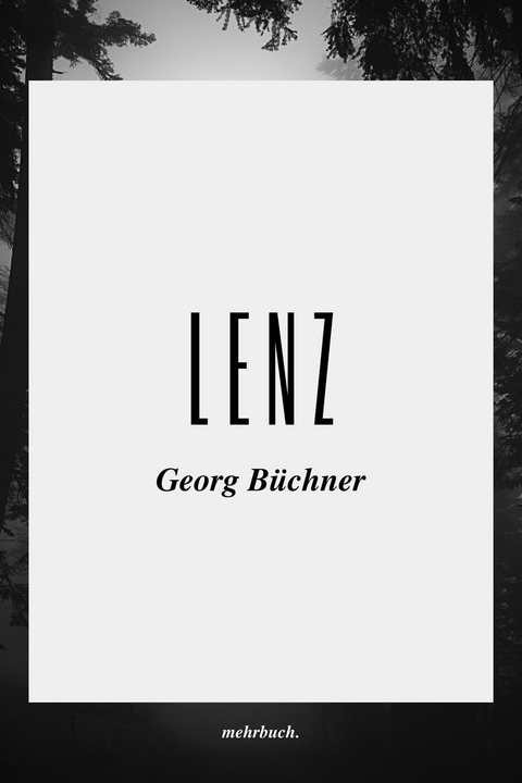 Lenz - Georg Büchner