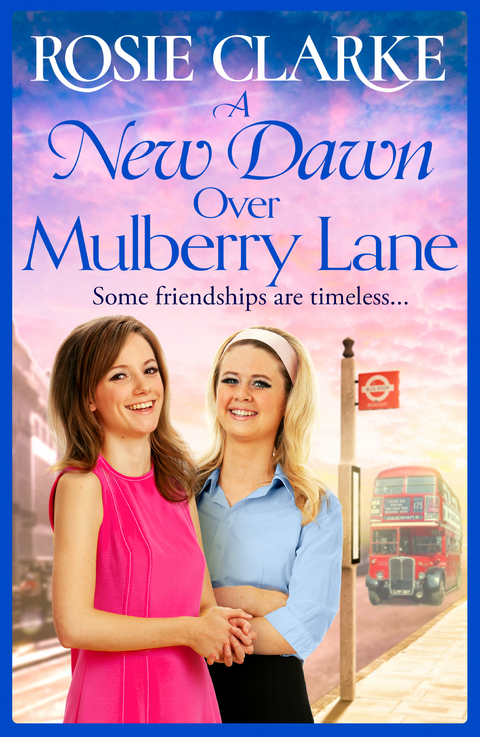 New Dawn Over Mulberry Lane -  Rosie Clarke