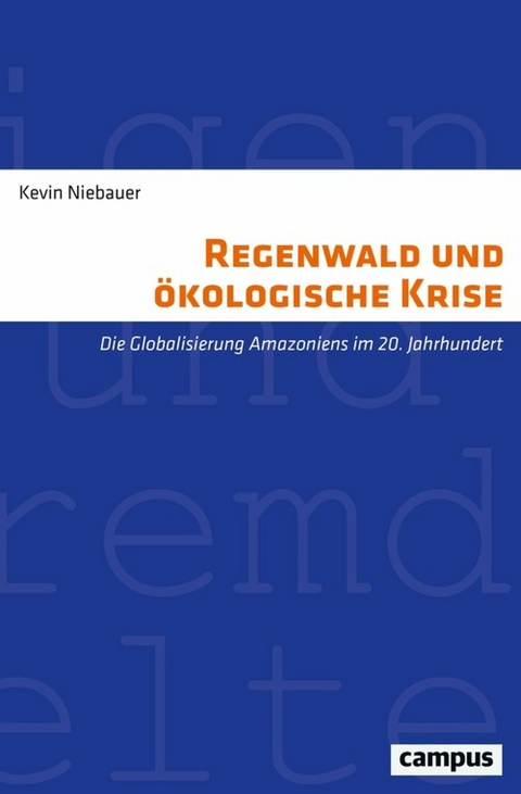 Regenwald und ökologische Krise -  Kevin Niebauer