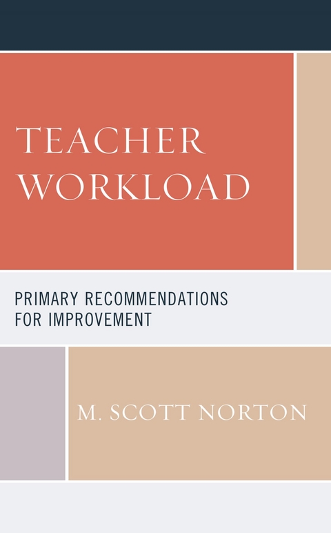 Teacher Workload -  M. Scott Norton