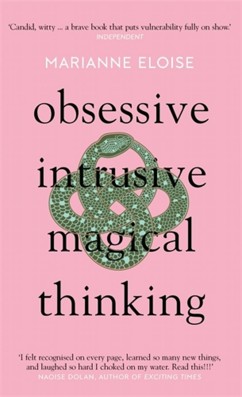 Obsessive, Intrusive, Magical Thinking -  Marianne Eloise