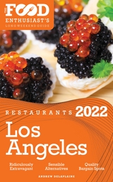 2022 Los Angeles Restaurants - Andrew Delaplaine