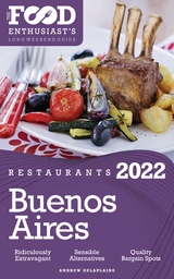 2022 Buenos Aires Restaurants - Andrew Delaplaine